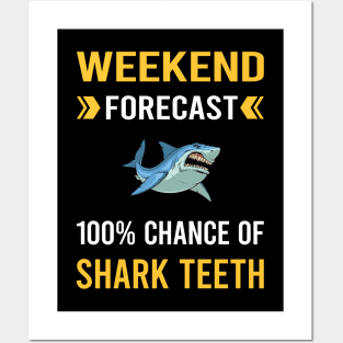 Weekend Forecast Shark Teeth Posters and Art